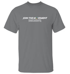 Join the Movement - T-Shirt
