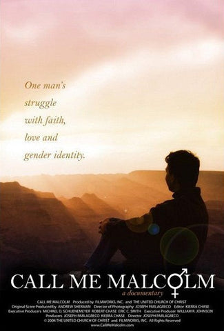 Call Me Malcolm | One Man's Struggle with Faith, Love and Gender Identity - DVD Documentary