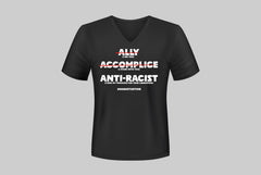 T-Shirt - Ally Accomplice Anti-Racist