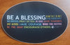 Be a Blessing - Magnet, Buttons & Stickers