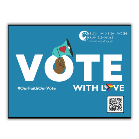Vote with Love - Yard Sign