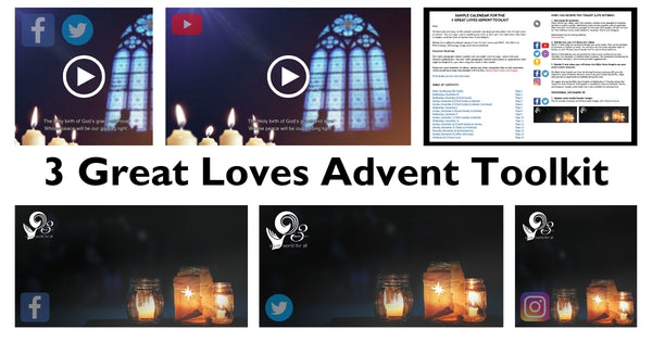 3 Great Loves Advent Toolkit 2020 | UCC Resources