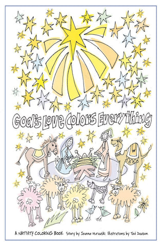 God's Love Colors Everything | A Nativity Coloring Book