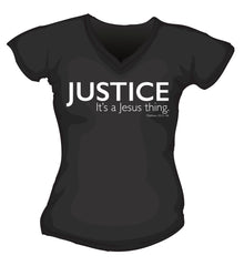 T-Shirt - Justice. It's a Jesus Thing.