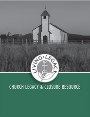Living Legacy Workbook | Church Legacy and Closure Resource
