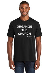 T-Shirt - Organize the Church
