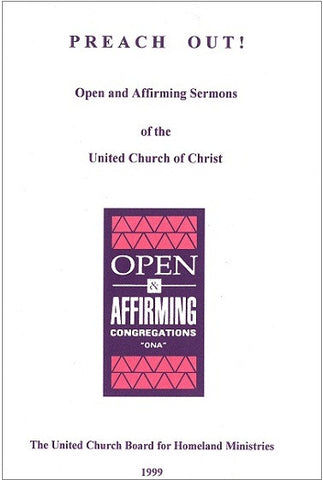 Preach Out | Open and Affirming Sermons of the United Church of Christ
