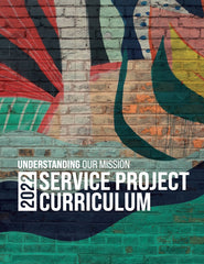 Understanding Our Mission: 2022 Youth Service Project Curriculum |  PDF Download