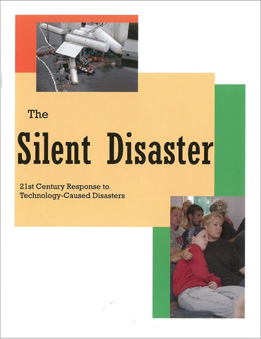 The Silent Disaster | 21st Century Response to Technology-Caused Disasters