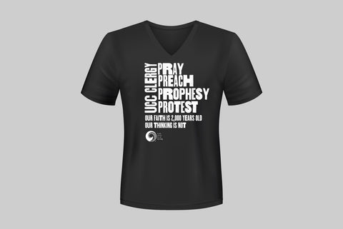 T-Shirt - UCC Clergy Pray Preach Prophesy Protest