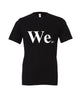 WE - Shirts