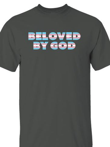 TRANS PRIDE TEE  -  BELOVED BY GOD