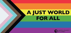 Banner - Pride - A Just World for All