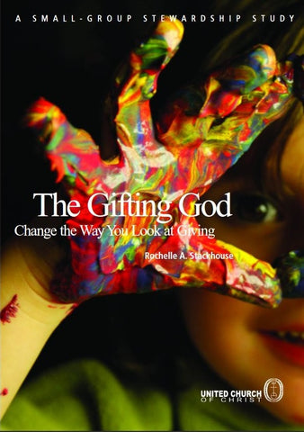 The Gifting God | Change the Way You Look at Giving
